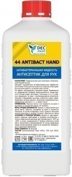 Антибактериальное средство: АНТИСЕПТИК для рук  1л DEC Prof 44 ANTIBACT Hand